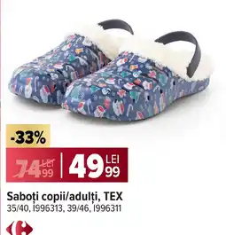 Carrefour Saboţi copii/adulți, Tex Ofertă