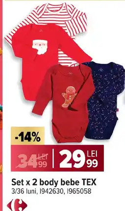Carrefour Set x 2 body bebe TEX Ofertă