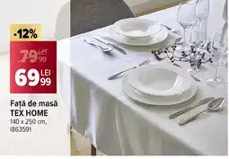 Carrefour Faţă de masă TEX HOME Ofertă