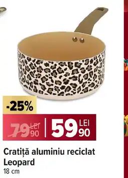 Carrefour Cratiţă aluminiu reciclat Leopard Ofertă
