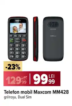 Carrefour Telefon mobil Maxcom MM428 Ofertă