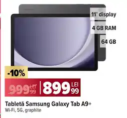 Carrefour Tabletă Samsung Galaxy Tab A9+ Ofertă