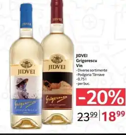Selgros JIDVEI Grigorescu Vin Ofertă