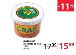 Selgros NEGRO 2000 Icre sǎrate de crap Ofertă