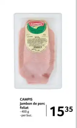 Selgros CAMPIS Jambon de porc feliat Ofertă