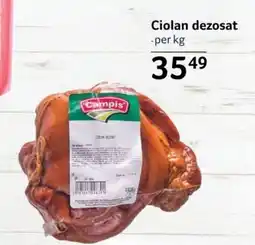 Selgros Campis Ciolan dezosat Ofertă