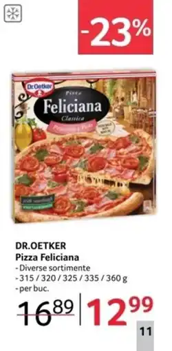Selgros DR.OETKER Pizza Feliciana Ofertă