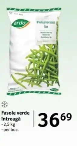 Selgros Ardo Fasole verde întreagă Ofertă