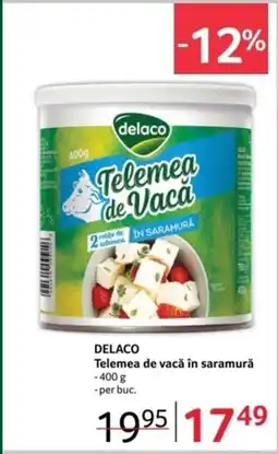 Selgros DELACO Telemea de vacă în saramură Ofertă