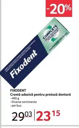 Selgros FIXODENT Cremă adezivă pentru proteză dentară Ofertă
