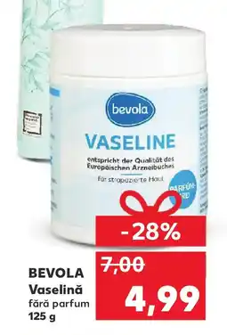 Kaufland BEVOLA Vaselină Ofertă