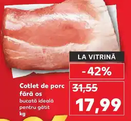 Kaufland Cotlet de porc fără os bucată ideală pentru gătit Ofertă