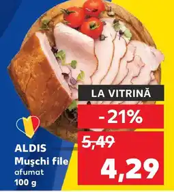 Kaufland ALDIS Muşchi file afumat Ofertă
