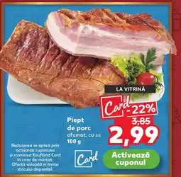 Kaufland Piept de porc afumat, cu os Ofertă