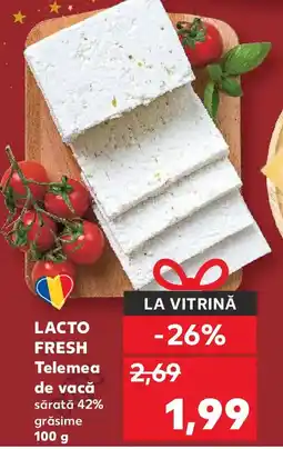 Kaufland LACTO FRESH Telemea de vacă Ofertă