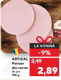 Kaufland ARTIZAL Parizer din carne de pui Ofertă