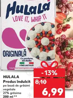 Kaufland HULALA Produs îndulcit Ofertă