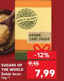 Kaufland SUGARS OF THE WORLD Zahăr brun Ofertă