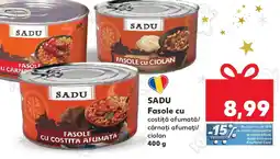 Kaufland SADU Fasole cu Ofertă