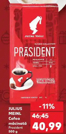 Kaufland JULIUS MEINL Cafea măcinată Prasident Ofertă