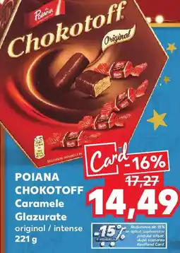 Kaufland POIANA CHOKOTOFF Caramele Glazurate Ofertă