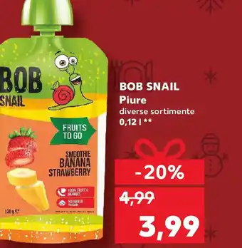 Kaufland BOB SNAIL Piure Ofertă