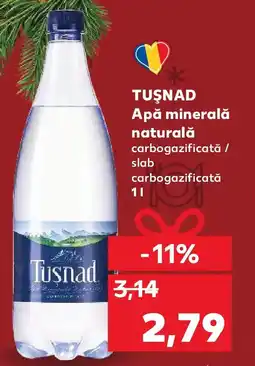 Kaufland TUŞNAD Apă minerală naturală Ofertă