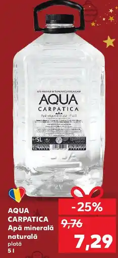 Kaufland AQUA CARPATICA Apă minerală naturală plată Ofertă