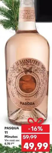 Kaufland PASQUA 11 Minutes Vin rosé sec Ofertă