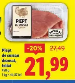 Lidl Piept de curcan dezosat, feliat Ofertă