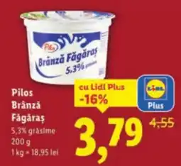 Lidl Pilos Brânză Făgăraş Ofertă