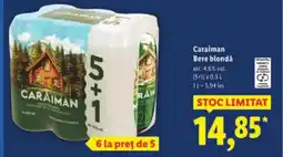 Lidl Caraiman Bere blondá Ofertă