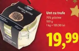 Lidl Deluxe Unt cu trufe Ofertă