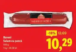 Lidl Baroni Salam cu șuncă Ofertă