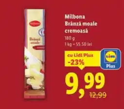 Lidl Milbona Brânză moale cremoasă Ofertă