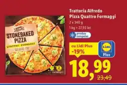 Lidl Trattoria Alfredo Pizza Quattro Formaggi Ofertă