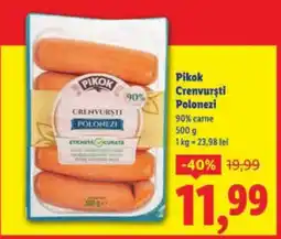 Lidl Pikok Crenvursti Polonezi Ofertă