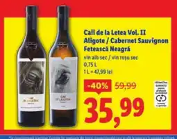 Lidl Caii de la Letea Vol. II Aligote/Cabernet Sauvignon Fetească Neagră Ofertă