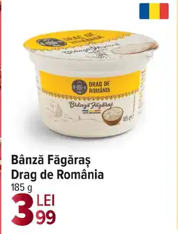 Carrefour Bânză Făgăraş Drag de România Ofertă