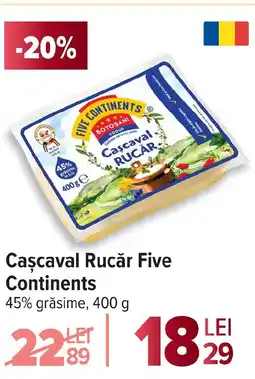 Carrefour Caşcaval Rucăr Five Continents Ofertă
