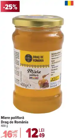 Carrefour Miere polifloră Drag de România Ofertă