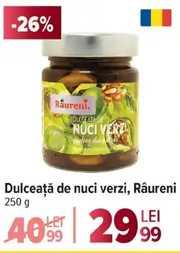 Carrefour Dulceaţă de nuci verzi, Râureni Ofertă