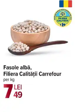 Carrefour Fasole albă, Filiera Calității Carrefour Ofertă