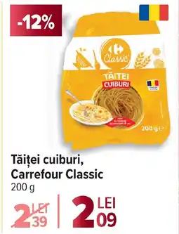 Carrefour Tăiţei cuiburi, Carrefour Classic Ofertă