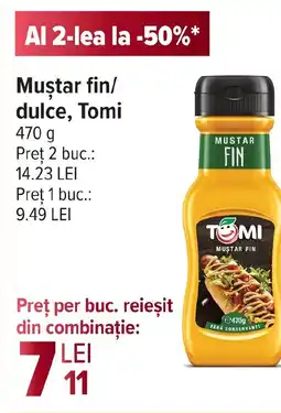 Carrefour Muştar fin/ dulce, Tomi Ofertă