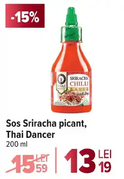 Carrefour Sos Sriracha picant, Thai Dancer Ofertă