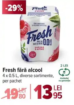 Carrefour Fresh fără alcool Ofertă