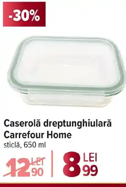 Carrefour Caserolă dreptunghiulară Carrefour Home Ofertă