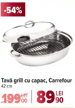 Carrefour Tavă grill cu capac, Carrefour Ofertă