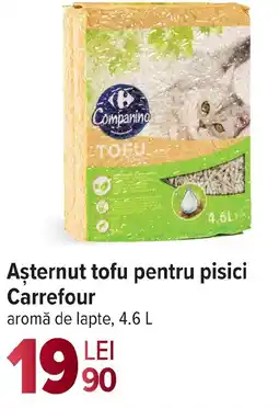 Carrefour Aşternut tofu pentru pisici Carrefour Ofertă